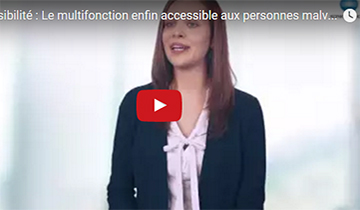 Le multifonction enfin accessible aux personnes déficientes visuelles