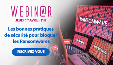 Les bonnes pratiques de sécurité pour bloquer les Ransomwares