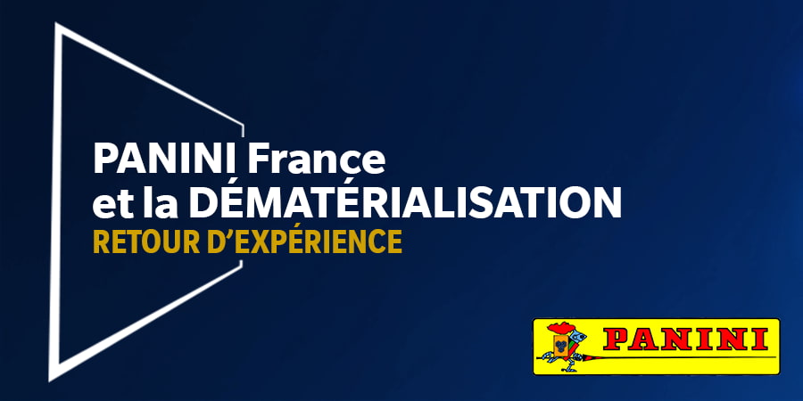Les clés de la dématérialisation avec PANINI France
