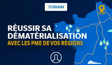 Réussir la dématérialisation avec les PME de vos régions