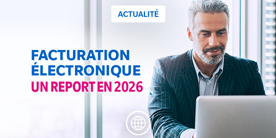 La généralisation de la facturation électronique a été reportée au 1er septembre 2026