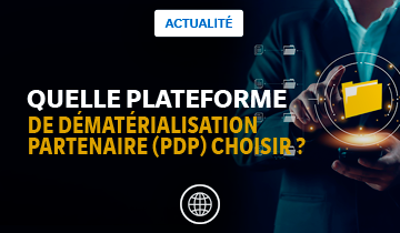 Plateforme de Dématérialisation Partenaire pour la facturation électronique ?
