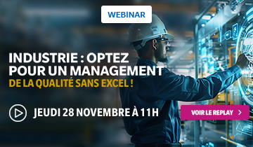Webinar Industrie : Optez pour un Management de la Qualité sans Excel
