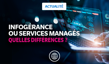 Comment choisir entre infogérance et services managés pour une PME ?
