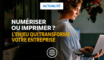 Numériser ou imprimer ? L'enjeu qui transforme votre entreprise